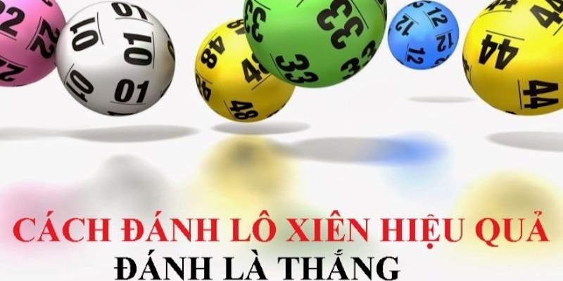 Xác suất trúng lô xiên thường khá thấp